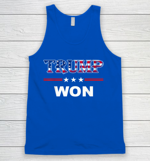 Trump Won T Shirt 4th of July American Flag Tank Top 4