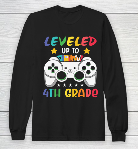 Back To School Shirt Leveled up to 4th grade Long Sleeve T-Shirt