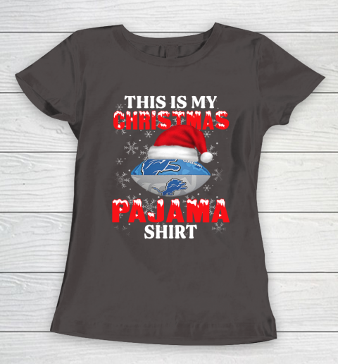 Detroit Lions This Is My Christmas Pajama Shirt NFL Women's T-Shirt 7