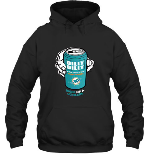 Bud Light Dilly Dilly! Miami Dolphins Birds Of A Cooler Hoodie