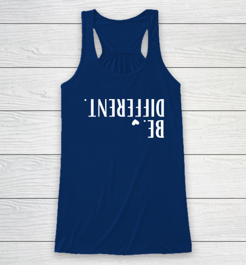 Funny Upside Down Be Different Racerback Tank 4
