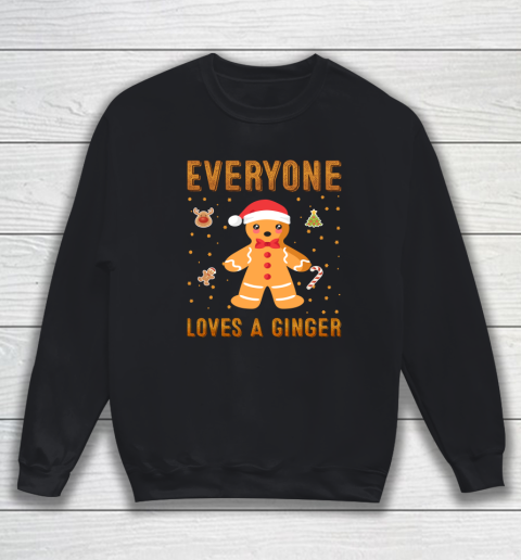 Everyone Loves A Ginger Funny Christmas Sweatshirt