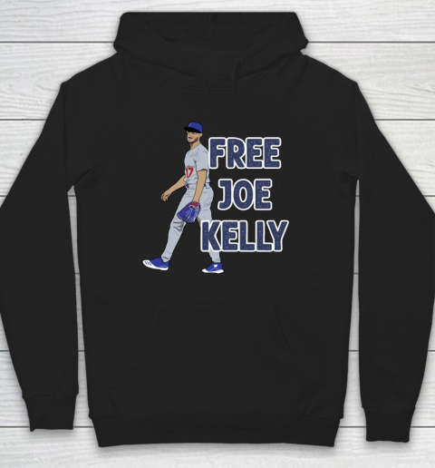 Free Joe Kelly Hoodie
