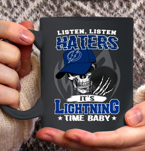 Listen Haters It is LIGHTNING Time Baby NHL Ceramic Mug 11oz 2