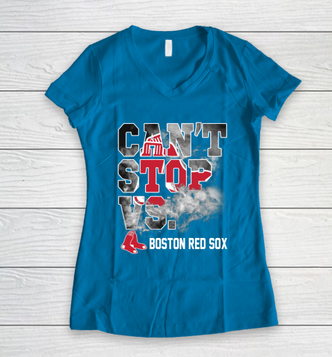 MLB Boston Red Sox Baseball Can't Stop Vs Boston Red Sox Women's V-Neck T-Shirt 5