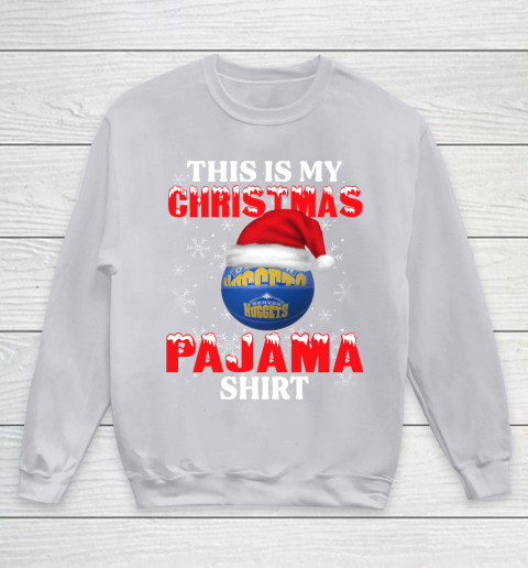 Denver Nuggets This Is My Christmas Pajama Shirt NBA Youth Sweatshirt 3