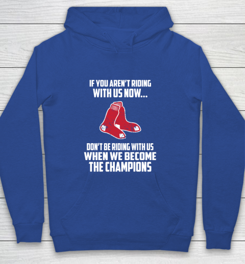MLB Boston Red Sox Baseball We Become The Champions Youth Hoodie 6
