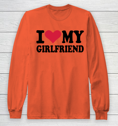 I Heart My Girlfriend  I Love My Girlfriend Funny Long Sleeve T-Shirt 3