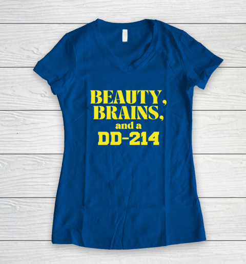 Beauty Brains And A DD-214 Women's V-Neck T-Shirt 5