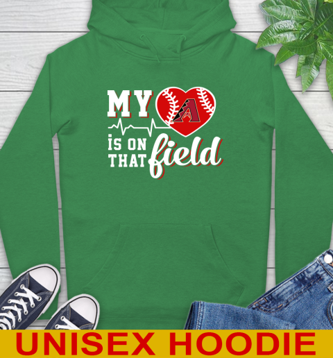 MLB My Heart Is On That Field Baseball Sports Arizona Diamondbacks Hoodie 8