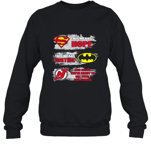 New Jersey Devils Kick Your Ass Sweatshirt