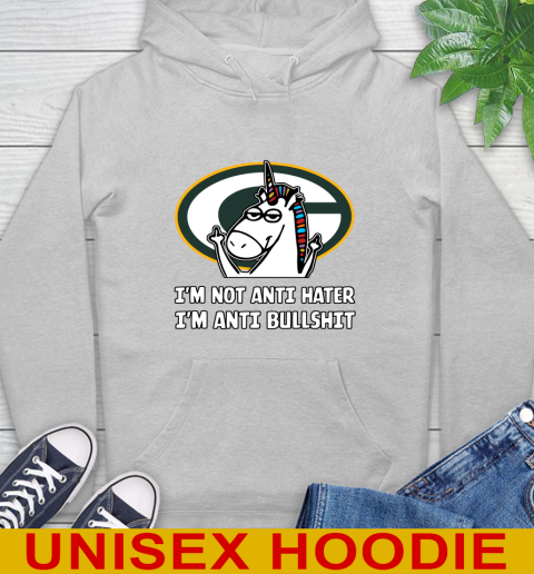 Green Bay Packers NFL Football Unicorn I'm Not Anti Hater I'm Anti Bullshit Hoodie 6