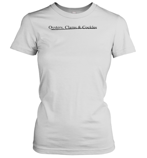 Oyster Clams And Cockles Women's T