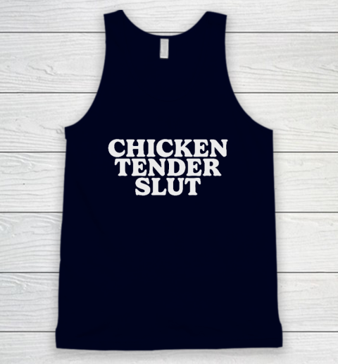 Chicken Tender Slut Tank Top 2