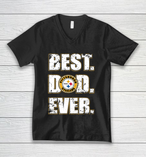 NFL Pittsburgh Steelers Football Best Dad Ever Family Shirt (1) V-Neck T-Shirt