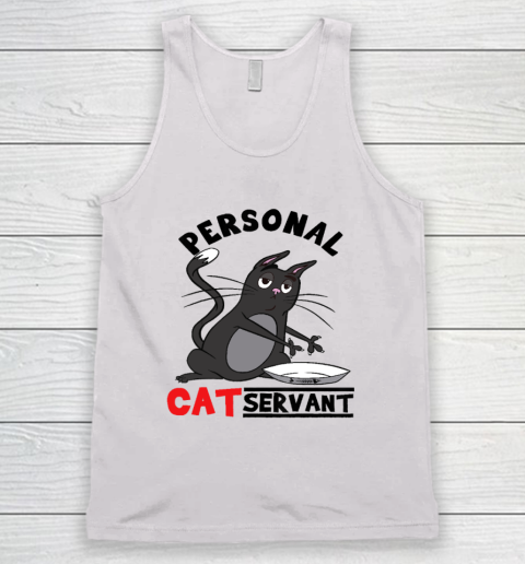 Personal Cat Servant Funny Black Cat Mom Cat Dad Tank Top