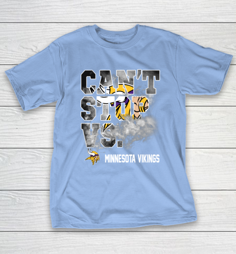 NFL Minnesota Vikings Can't Stop Vs T-Shirt 10