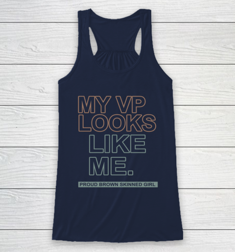 My VP Looks Like Me Racerback Tank 8