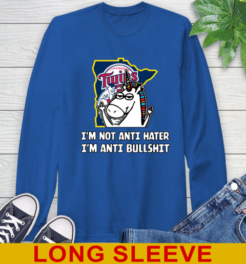 Minnesota Twins MLB Baseball Unicorn I'm Not Anti Hater I'm Anti Bullshit Long Sleeve T-Shirt 9