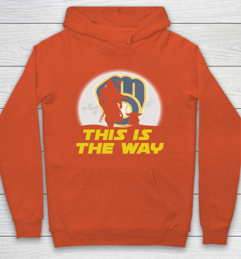 Milwaukee Brewers MLB Baseball Star Wars Yoda And Mandalorian This Is The Way Hoodie 3