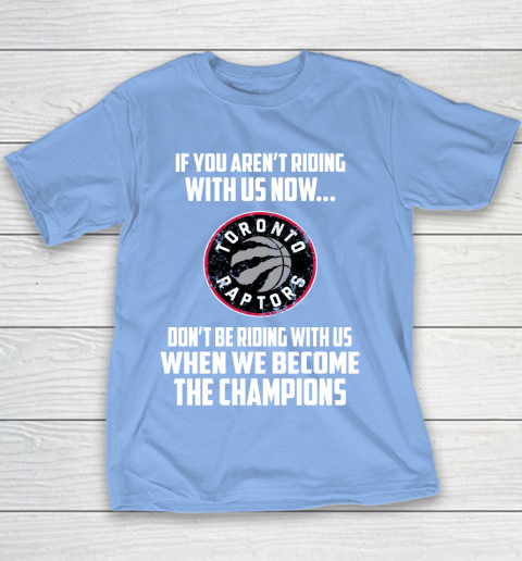 NBA Toronto Raptors Basketball We Become The Champions Youth T-Shirt 8