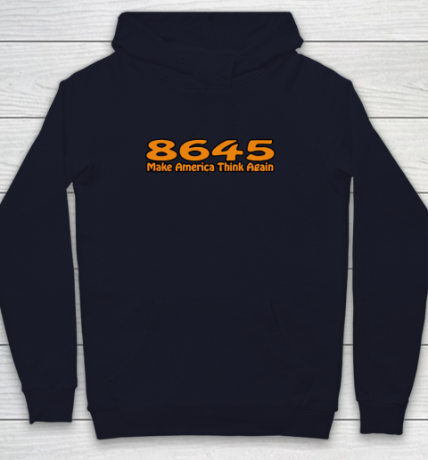 86 45 Make America Think Again Youth Hoodie 3