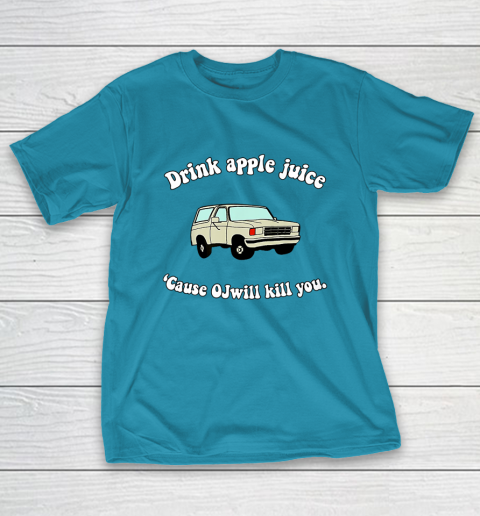 Drink Apple Juice Funny T-Shirt 7
