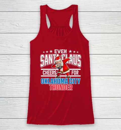 Oklahoma City Thunder Even Santa Claus Cheers For Christmas NBA Racerback Tank 4