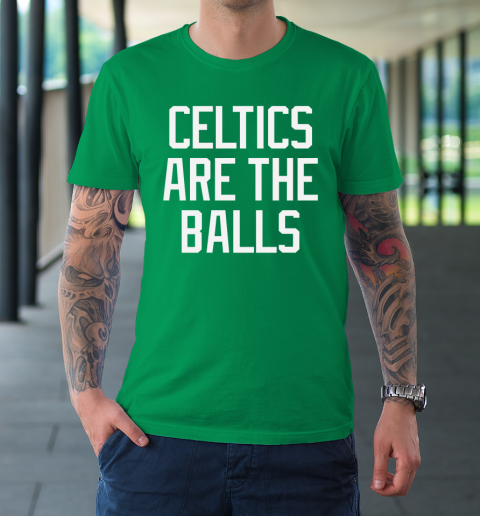 Celtics Are The Balls 2022 T-Shirt
