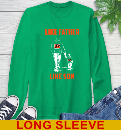 Cincinnati Bengals NFL Football Like Father Like Son Sports Long Sleeve T-Shirt 8