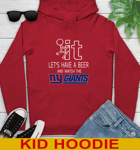 New York Giants Football NFL Let's Have A Beer And Watch Your Team Sports Youth Hoodie 11