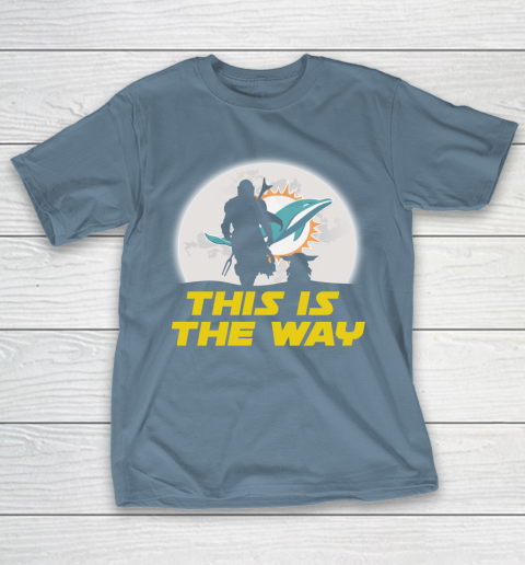 Miami Dolphins NFL Football Star Wars Yoda And Mandalorian This Is The Way T-Shirt 6