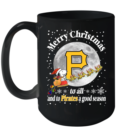 Pittsburgh Pirates Merry Christmas To All And To Pirates A Good Season MLB Baseball Sports Ceramic Mug 15oz