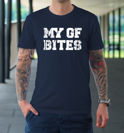 My Gf Bites T-Shirt 2