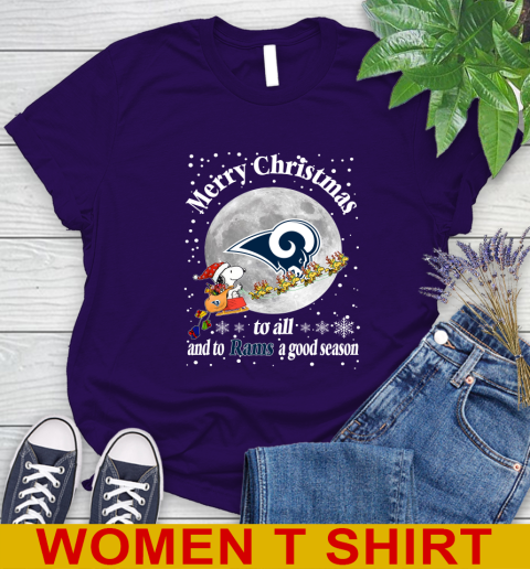 Los Angeles Rams Merry Christmas To All And To Rams A Good Season NFL Football Sports Women's T-Shirt 4
