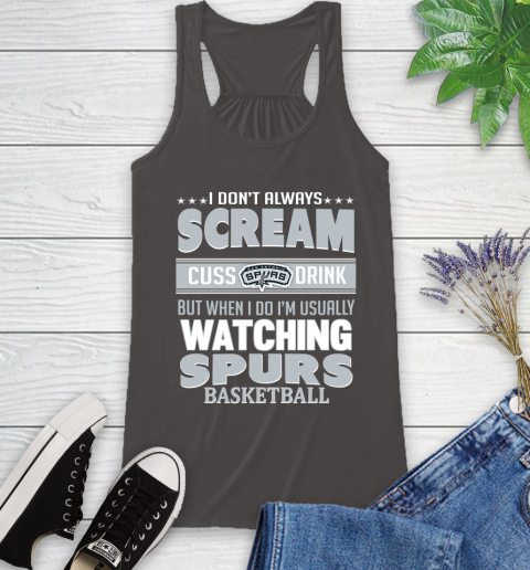 San Antonio Spurs NBA Basketball I Scream Cuss Drink When I'm Watching My Team Racerback Tank 11