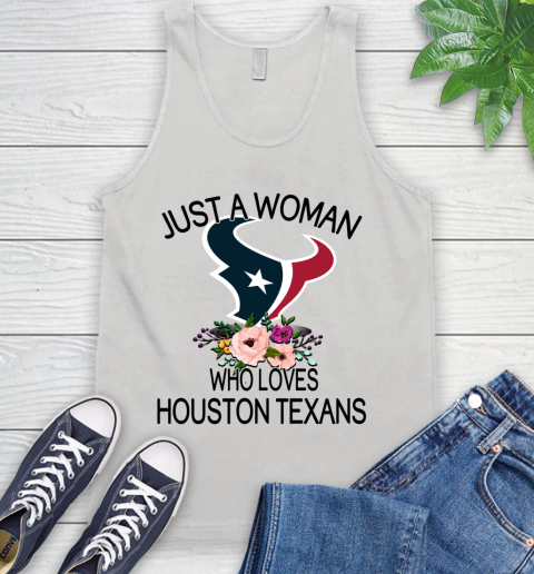 NFL Just A Woman Who Loves Houston Texans Football Sports Tank Top