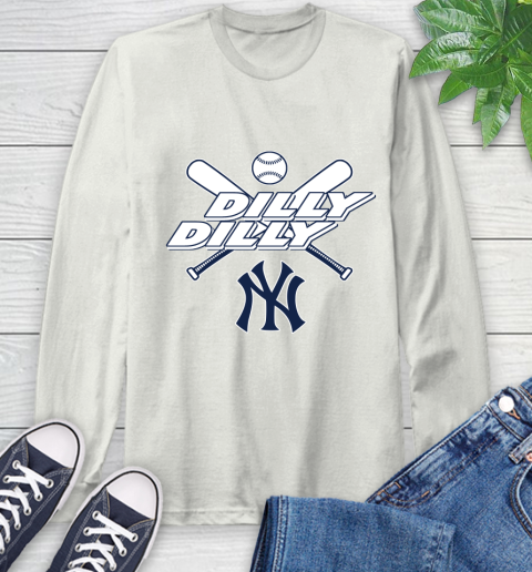 MLB New York Yankees Dilly Dilly Baseball Sports Long Sleeve T-Shirt 12
