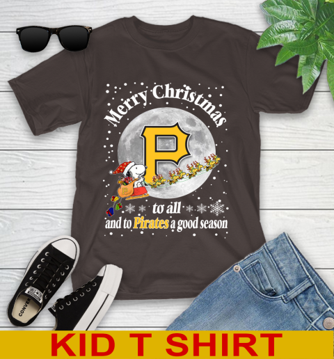 Pittsburgh Pirates Merry Christmas To All And To Pirates A Good Season MLB Baseball Sports Youth T-Shirt 6