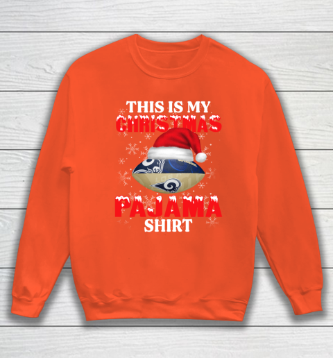 Los Angeles Rams This Is My Christmas Pajama Shirt NFL Sweatshirt 3