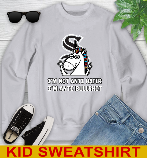 Chicago White Sox MLB Baseball Unicorn I'm Not Anti Hater I'm Anti Bullshit Youth Sweatshirt 4