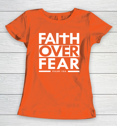 Faith Over Fear Christian Bible Verse Scripture Women's T-Shirt 3