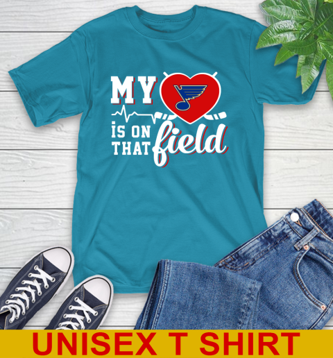 NHL My Heart Is On That Field Hockey Sports St.Louis Blues T-Shirt 9