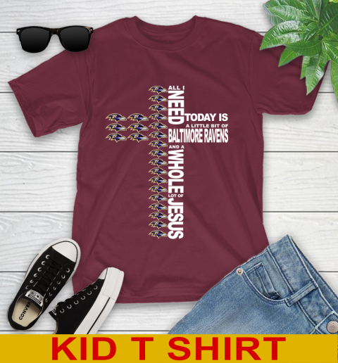 NFL All I Need Today Is A Little Bit Of Baltimore Ravens Shirt Youth T-Shirt 5