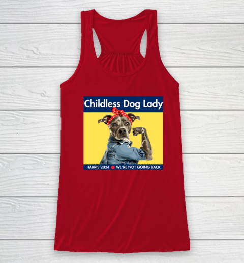 Childless Dog Lady Is Voting Kamala Election Usa 2024 Racerback Tank 3