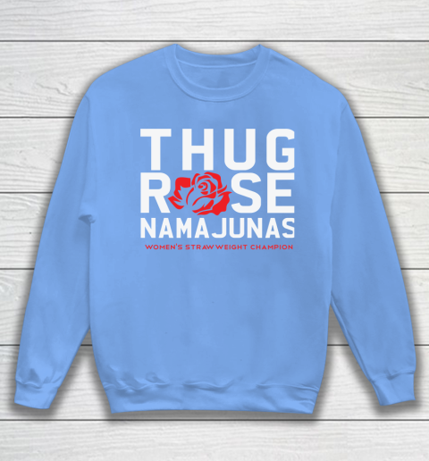 Thug Rose Namajunas Classic Sweatshirt 8