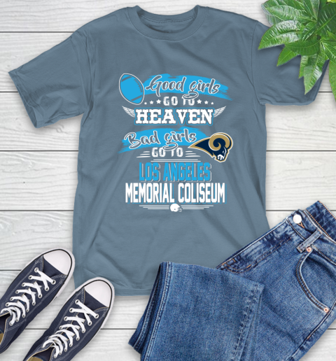 Los Angeles Rams NFL Bad Girls Go To Los Angeles Memorial Coliseum Shirt T-Shirt 8