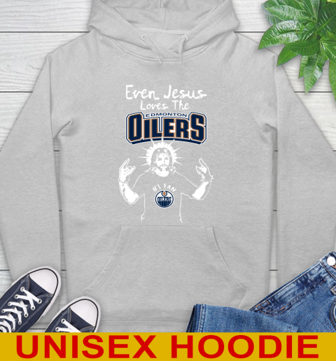 Edmonton Oilers NHL Hockey Even Jesus Loves The Oilers Shirt Hoodie 6