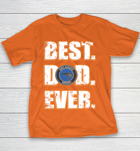 NBA Orlando Magic Basketball Best Dad Ever Family Shirt Youth T-Shirt 4