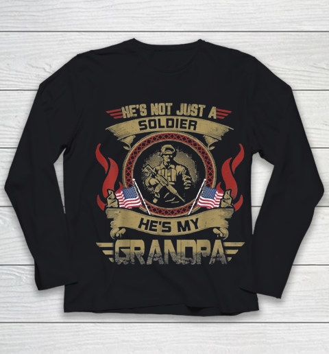 Grandpa Funny Gift Apparel  He Is Not Just A Soldier He Is My Grandpa Youth Long Sleeve
